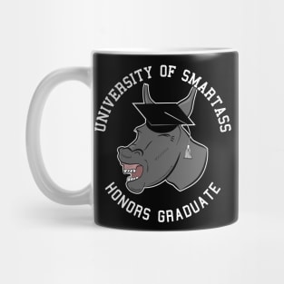 Smartass Honors Graduate Gift For Graduate Mug